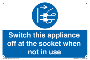Switch this appliance off at the socket when not in use